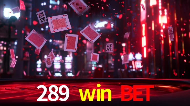 Bonus no Cassino 289 win bet