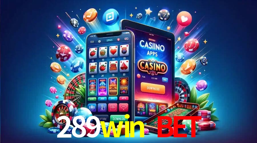 Exclusive Offers 289win bet
