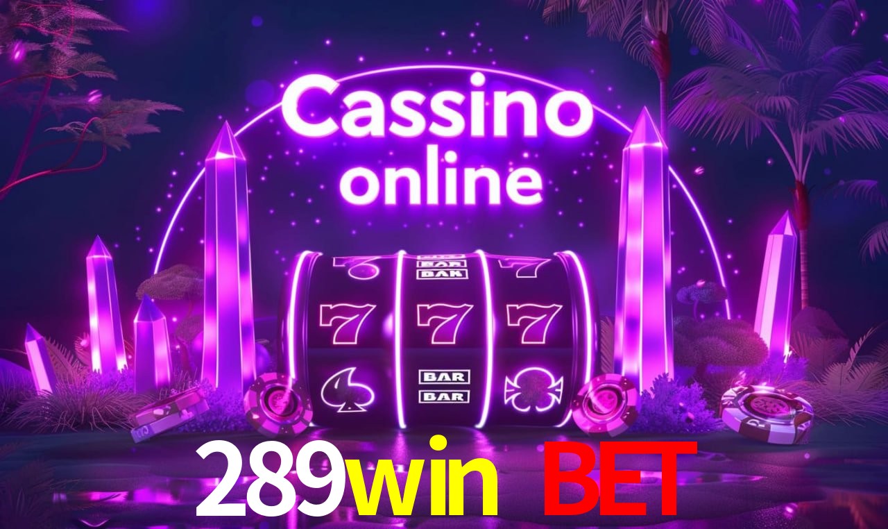 289win bet Entrar - Login Seguro Certificado