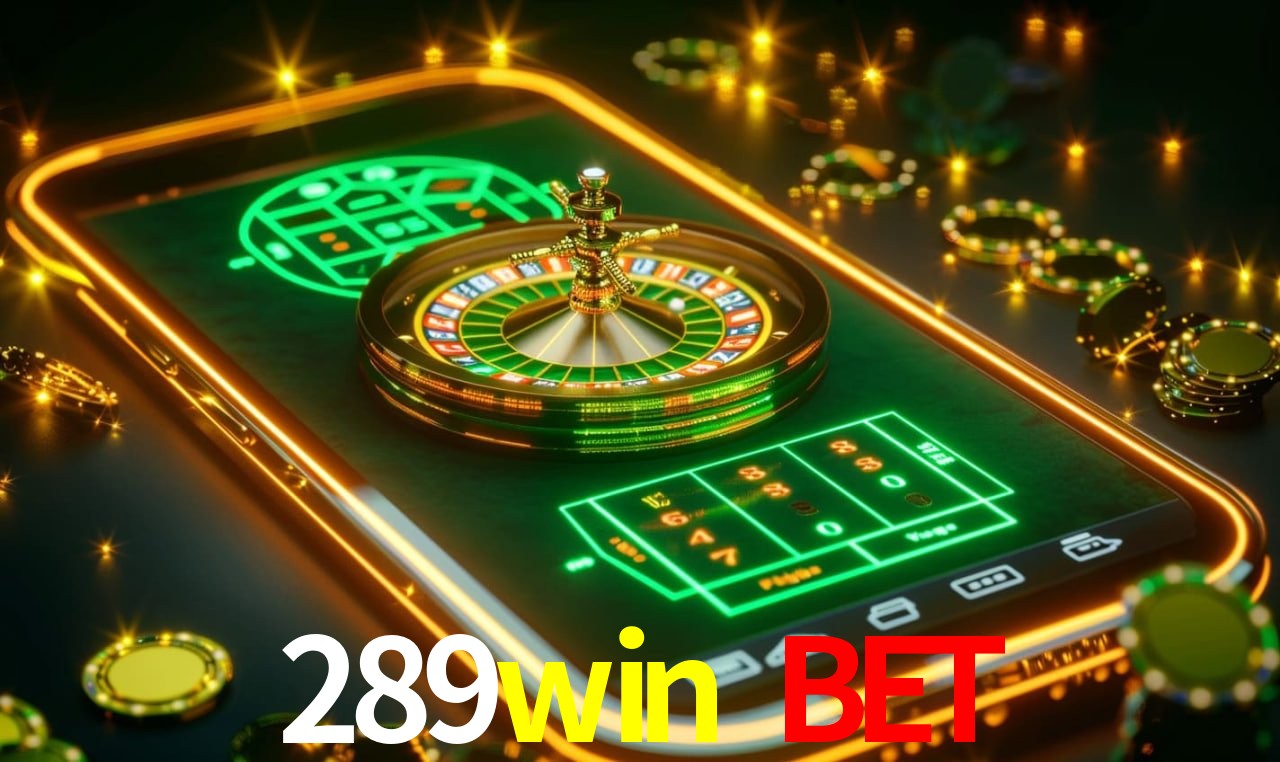 289win bet Plataforma - Certificada MGA desde 2015