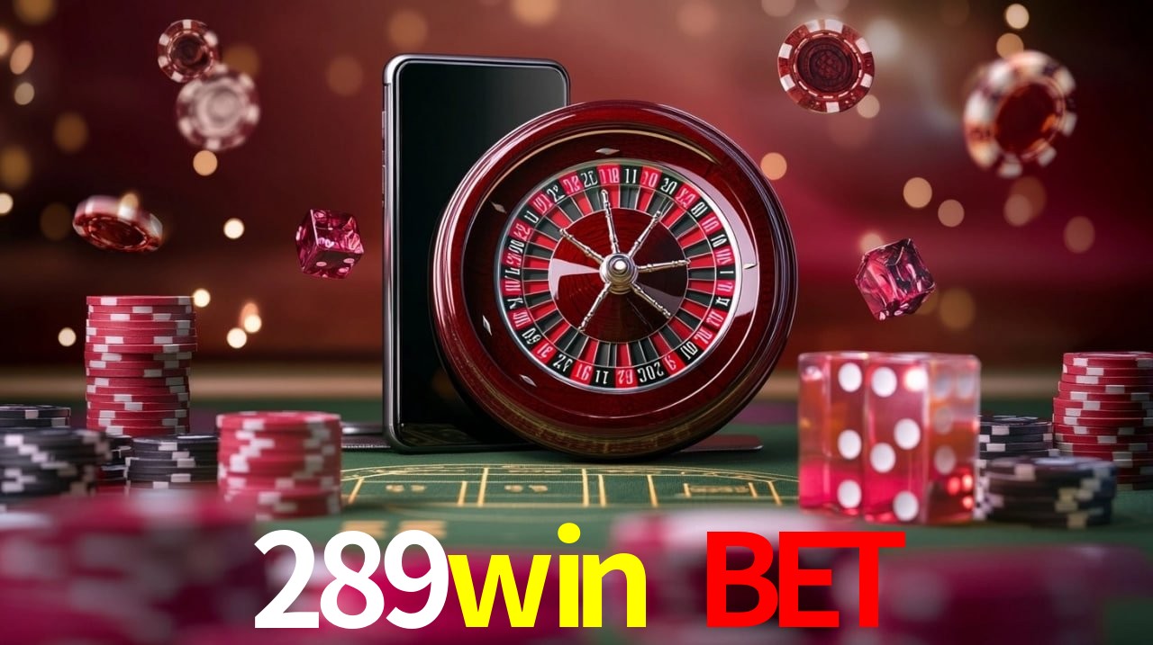 Bonus Features 289win bet