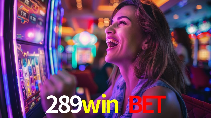 Explore as vantagens do 289win bet: serviço profissional e confiabilidade