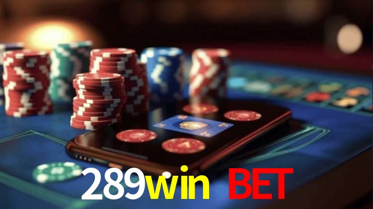 Recursos de Bônus 289win bet